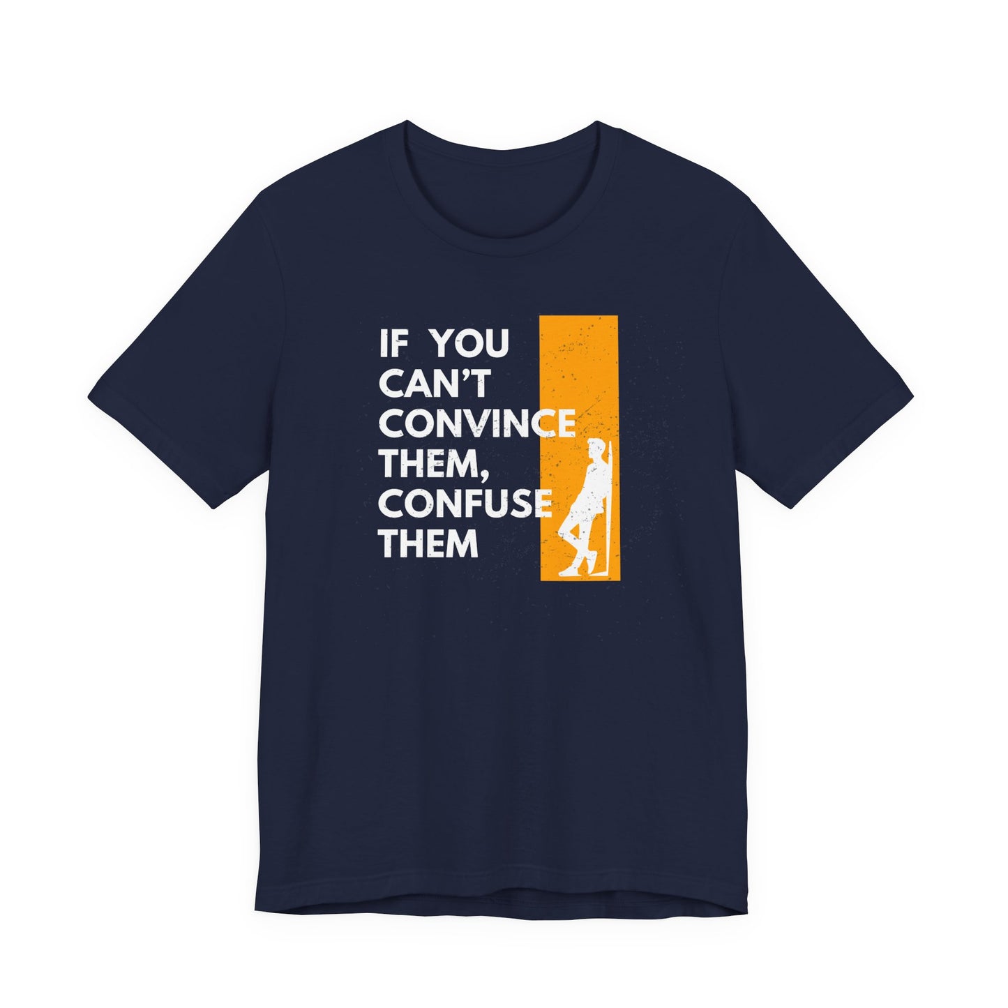 Confuse them Unisex T-Shirt