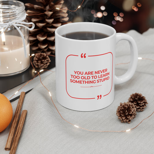 Never too old Mug
